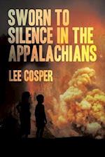 Sworn To Silence In The Appalachians