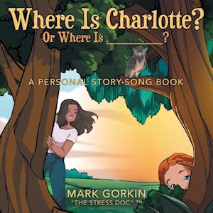 Where Is Charlotte? Or Where Is _______?