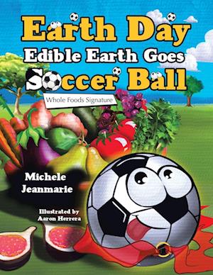 Earth Day Edible Earth Goes Soccer Ball