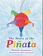 The Story of the Piñata