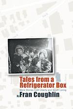 Tales from a Refrigerator Box