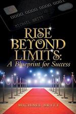 Rise Beyond Limits