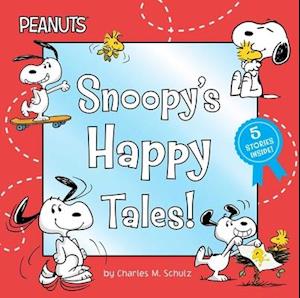 Snoopy's Happy Tales!: Snoopy Goes to School; Snoopy Takes Off!; Shoot for the Moon, Snoopy!; A Best Friend for Snoopy; Woodstock's First Fli