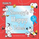 Snoopy's Happy Tales!: Snoopy Goes to School; Snoopy Takes Off!; Shoot for the Moon, Snoopy!; A Best Friend for Snoopy; Woodstock's First Fli