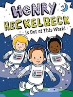 Henry Heckelbeck Is Out of This World, 9