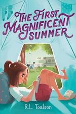 The First Magnificent Summer