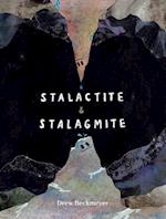 Stalactite & Stalagmite