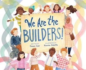 We Are the Builders!