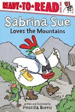 Sabrina Sue Loves the Mountains