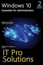 Windows 10, Essentials for Administration, Professional Reference, 2nd Edition 