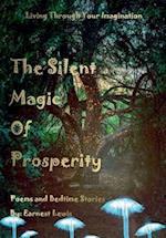 The Silent Magic of Prosperity 