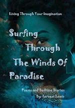 Surfing Through The Winds of Paradise 
