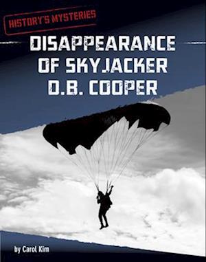 Disappearance of Skyjacker D. B. Cooper