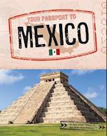 Your Passport to Mexico