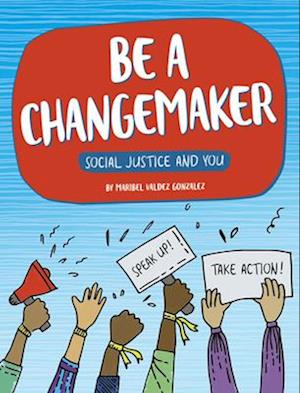 Be a Changemaker