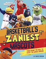 Basketball's Zaniest Mascots