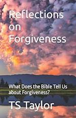 Reflections on Forgiveness
