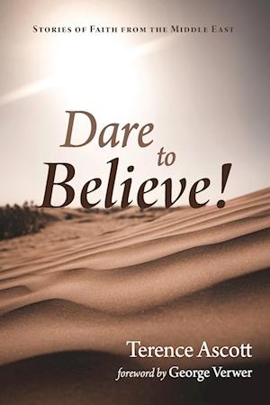 Dare to Believe!