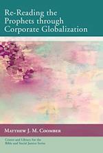 Re-Reading the Prophets through Corporate Globalization 
