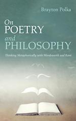 On Poetry and Philosophy 