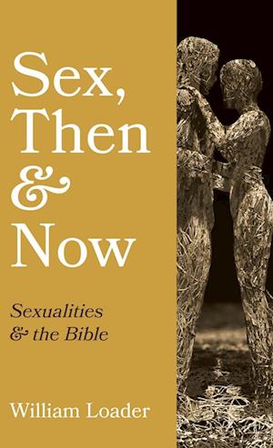 Sex, Then and Now