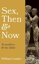 Sex, Then and Now 