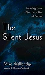 The Silent Jesus 