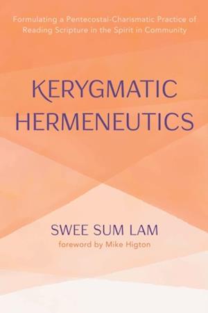 Kerygmatic Hermeneutics