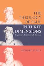 Theology of Paul in Three Dimensions