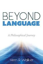 Beyond Language 