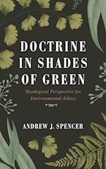 Doctrine in Shades of Green 
