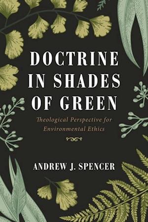 Doctrine in Shades of Green