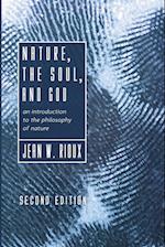 Nature, the Soul, and God, 2nd Edition 