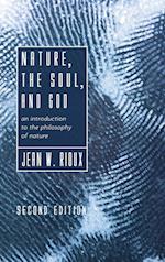 Nature, the Soul, and God, 2nd Edition 