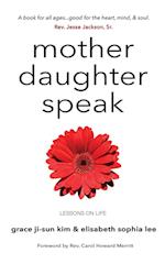 Mother Daughter Speak 