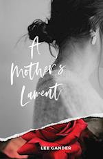 A Mother's Lament 