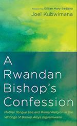 A Rwandan Bishop's Confession 