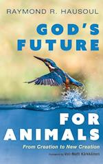 God's Future for Animals 