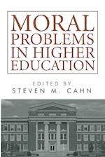 Moral Problems in Higher Education 