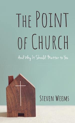 The Point of Church