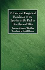 Critical and Exegetical Handbook to the Epistles of St. Paul to Timothy and Titus 