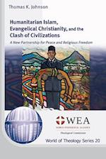 Humanitarian Islam, Evangelical Christianity, and the Clash of Civilizations