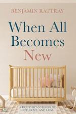 When All Becomes New