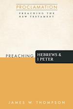 Preaching Hebrews and 1 Peter 