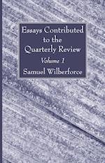 Essays Contributed to the Quarterly Review, Volume 1 