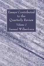 Essays Contributed to the Quarterly Review, Volume 1 