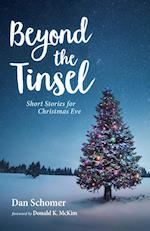 Beyond the Tinsel 