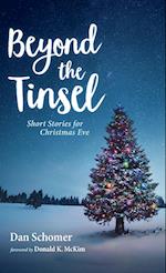 Beyond the Tinsel 