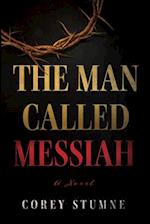 The Man Called Messiah 