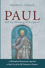 Paul and the Meaning of Scripture 